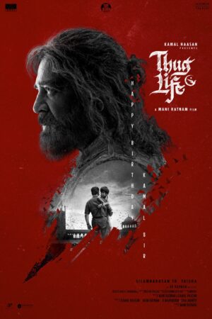 thug life by Kamal Hasan Trailer out now poster