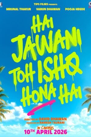 Hai Jawani Toh Ishq Hona Hai